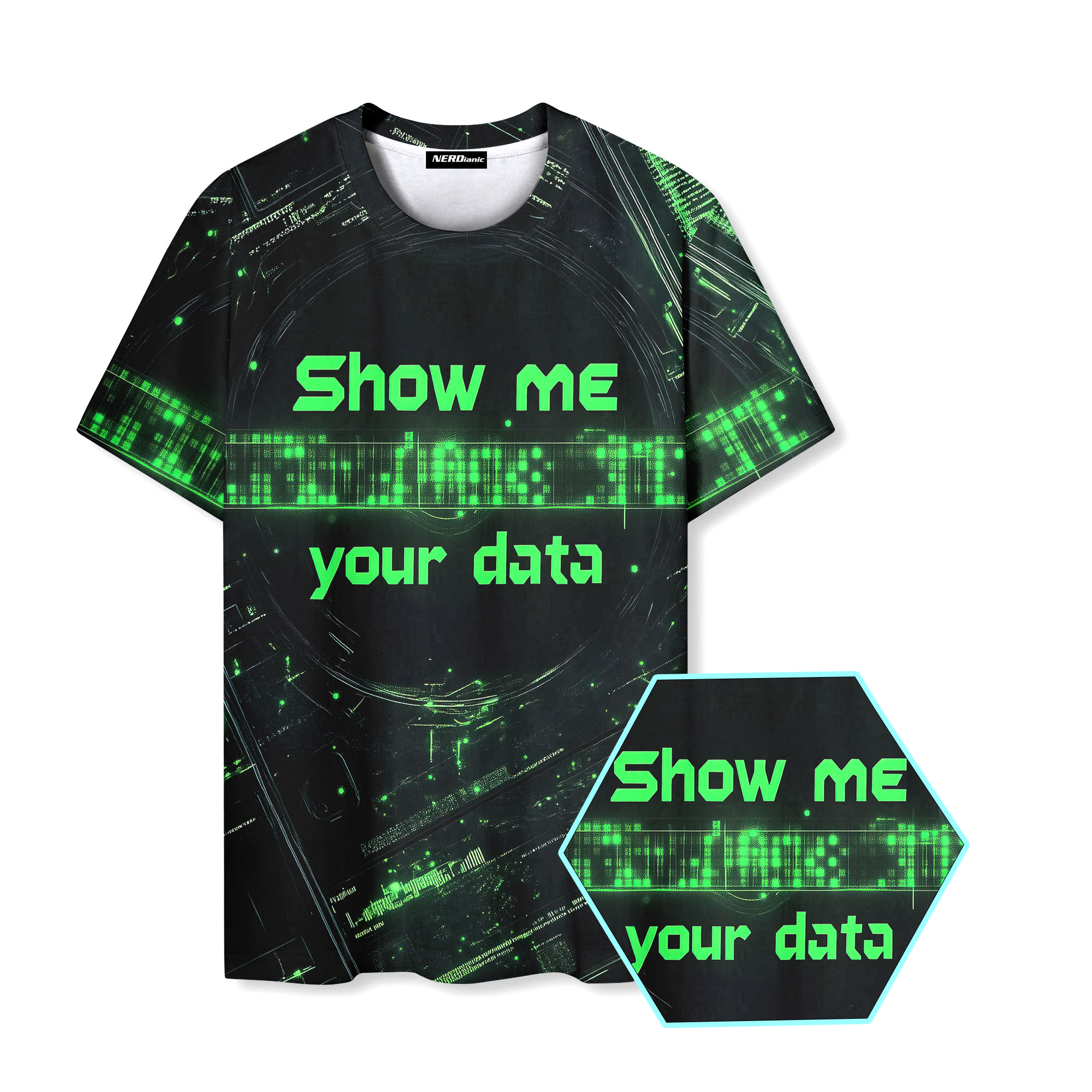 Show Me Data Nerd Graphic T-Shirt